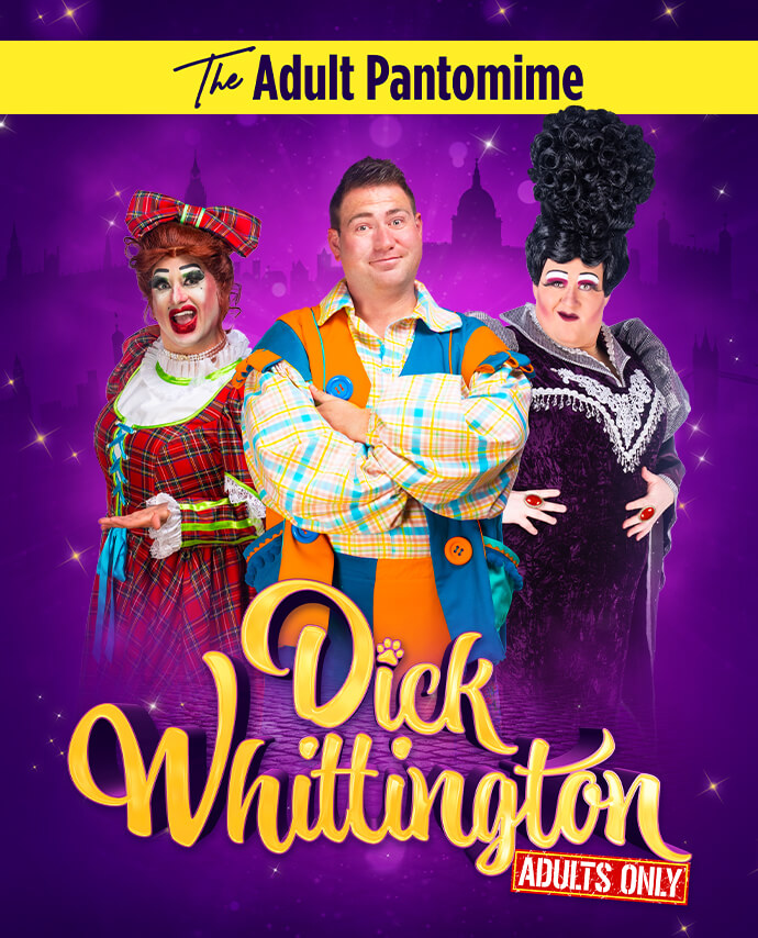 Dick Whittington - Adults Only