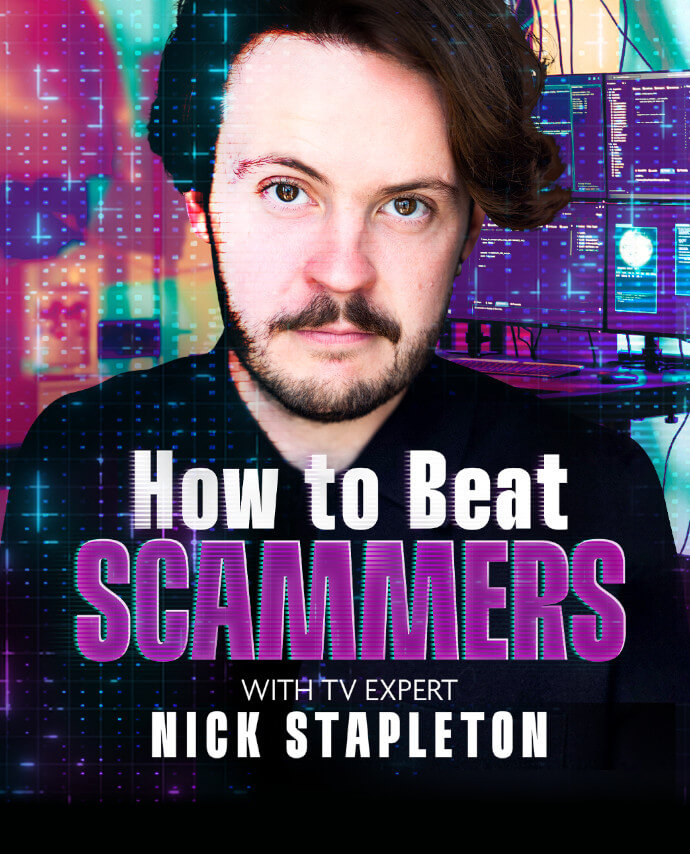 Nick Stapleton: How To Beat Scammers