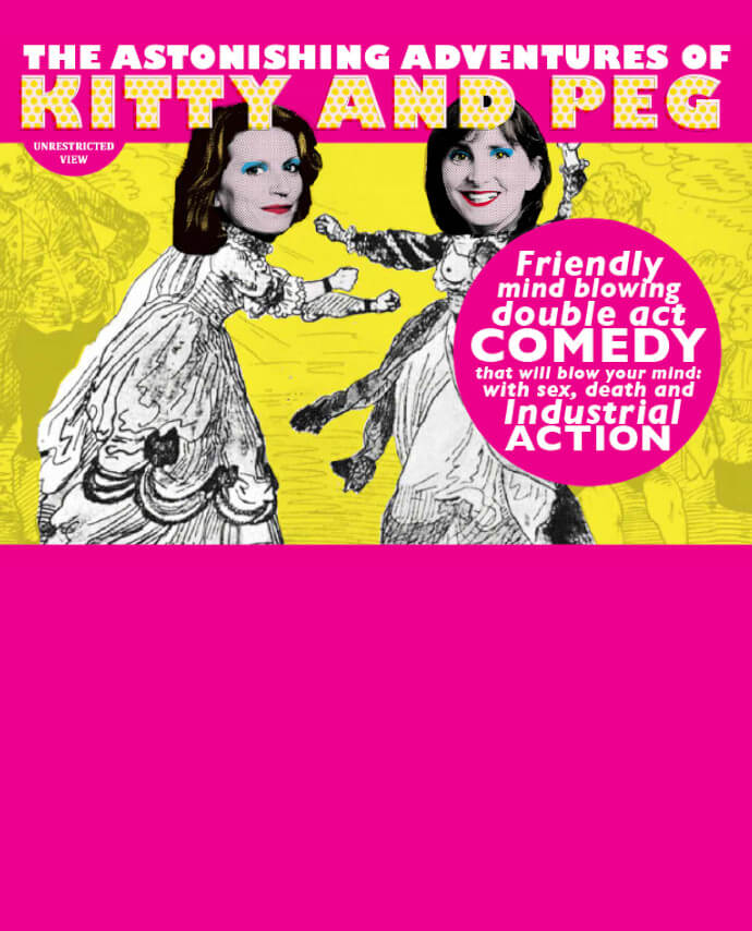 The Astonishing Adventures of Kitty and Peg